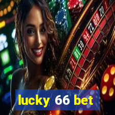 lucky 66 bet